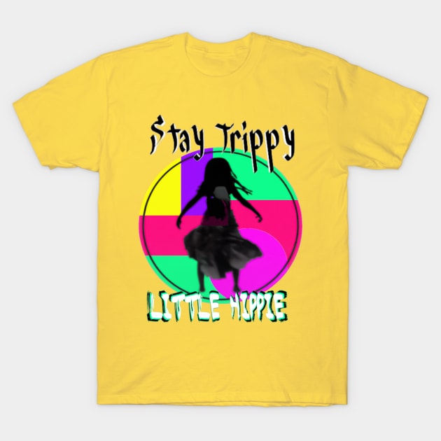 Stay trippy little hippy - Rainbow witch design T-Shirt by Trippy Critters